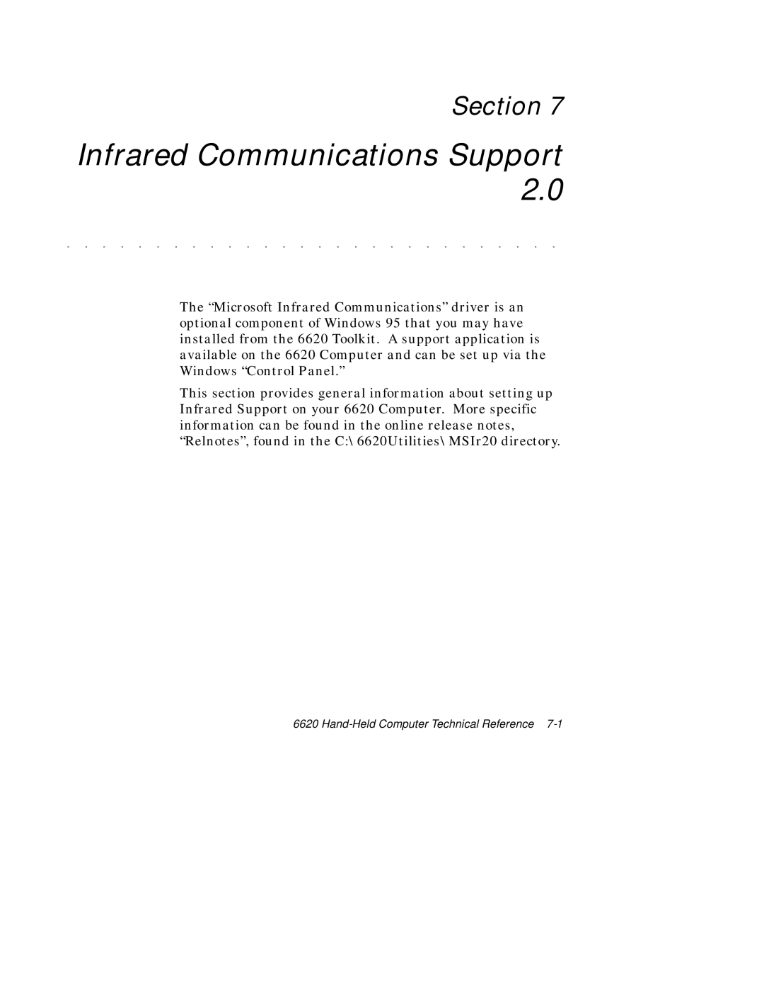 Intermec 6620 manual Infrared Communications Support 