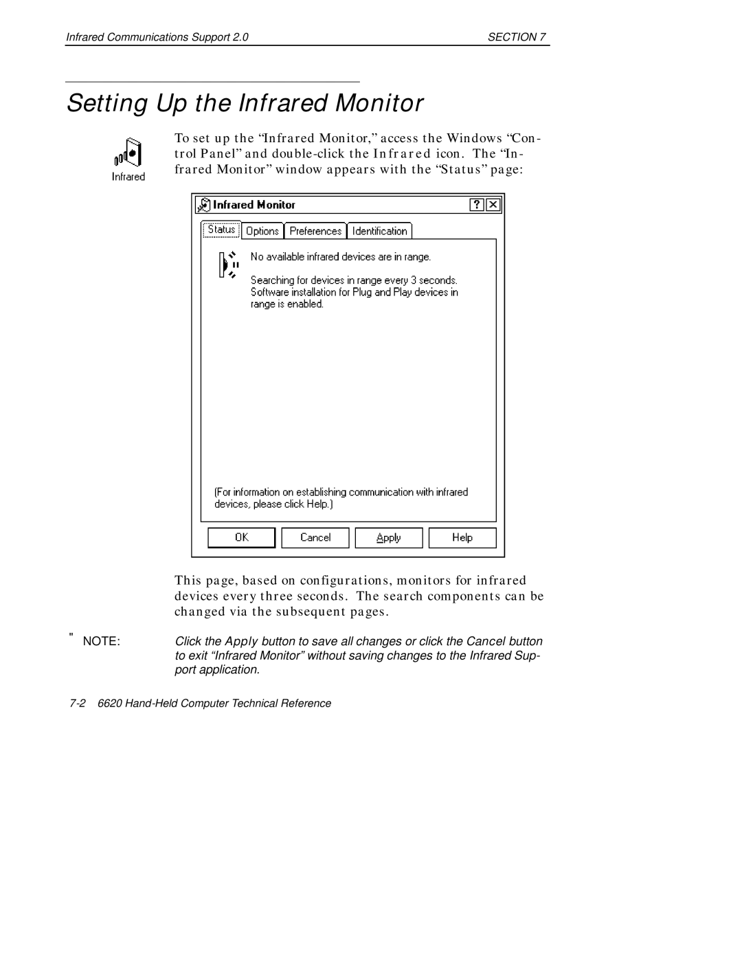 Intermec 6620 manual Setting Up the Infrared Monitor 