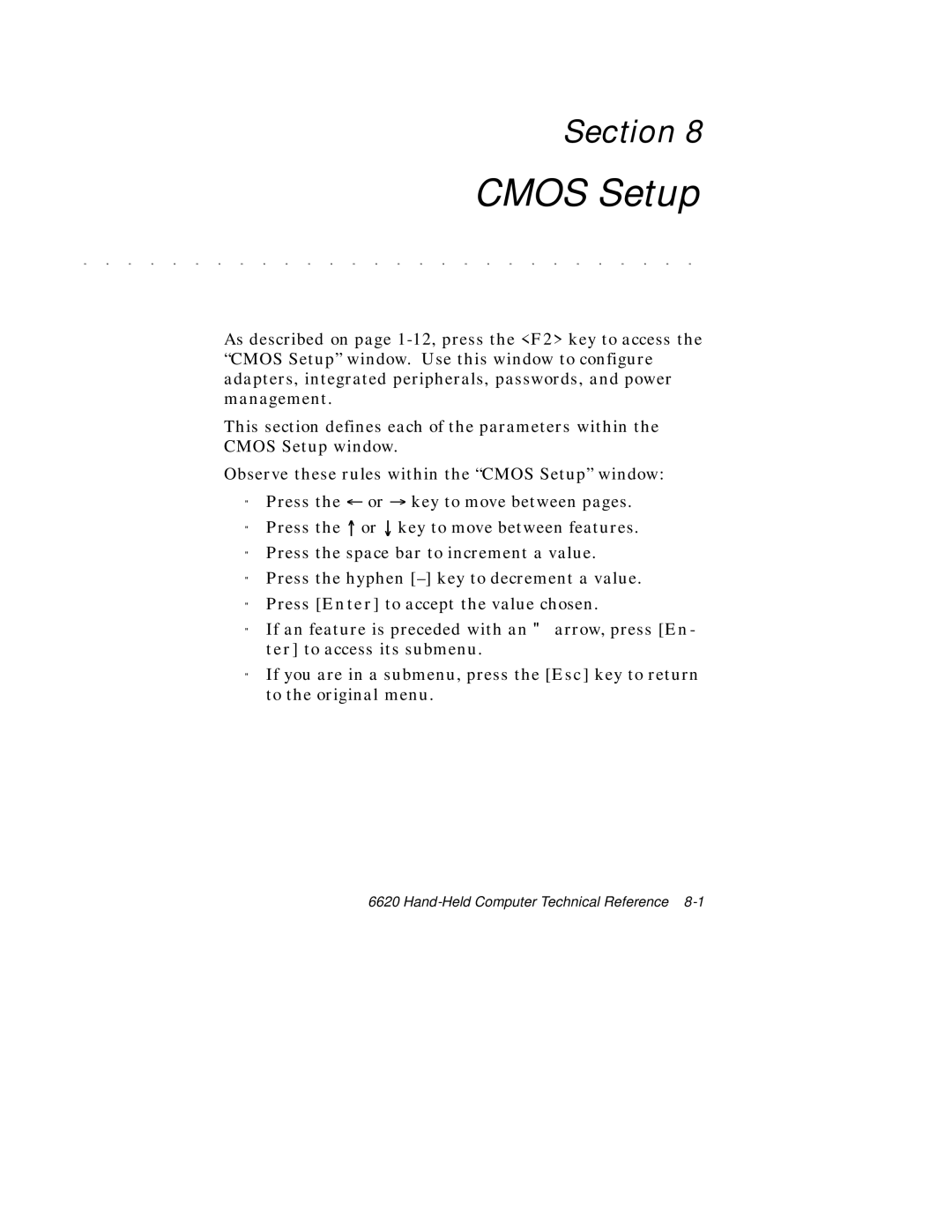 Intermec 6620 manual Cmos Setup 