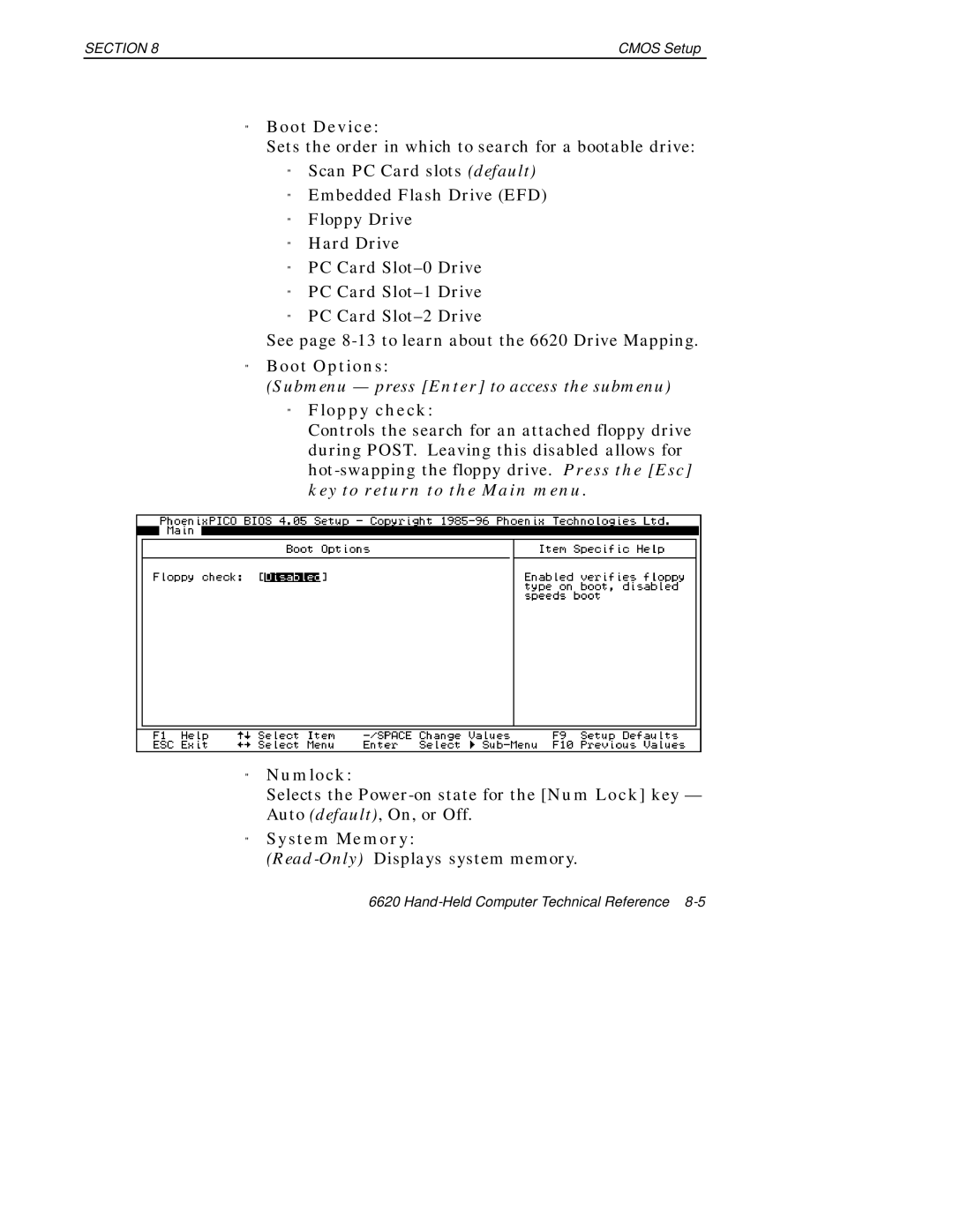 Intermec 6620 manual Boot Device, Boot Options, Floppy check, Numlock, System Memory 