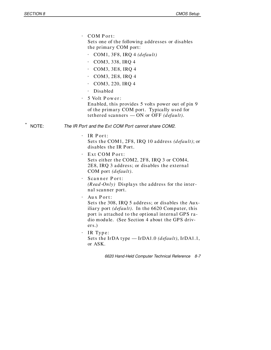 Intermec 6620 manual Volt Power, IR Port, Ext COM Port, Scanner Port, Aux Port, IR Type 