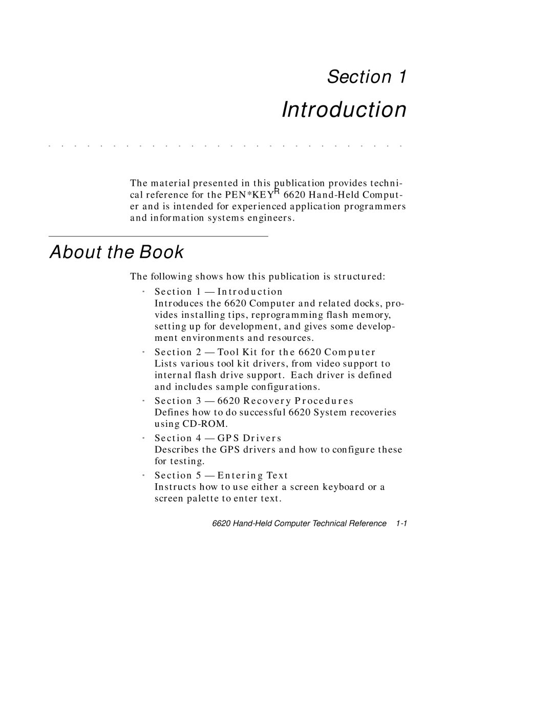 Intermec 6620 manual Section, About the Book, Introduction, GPS Drivers, Entering Text 