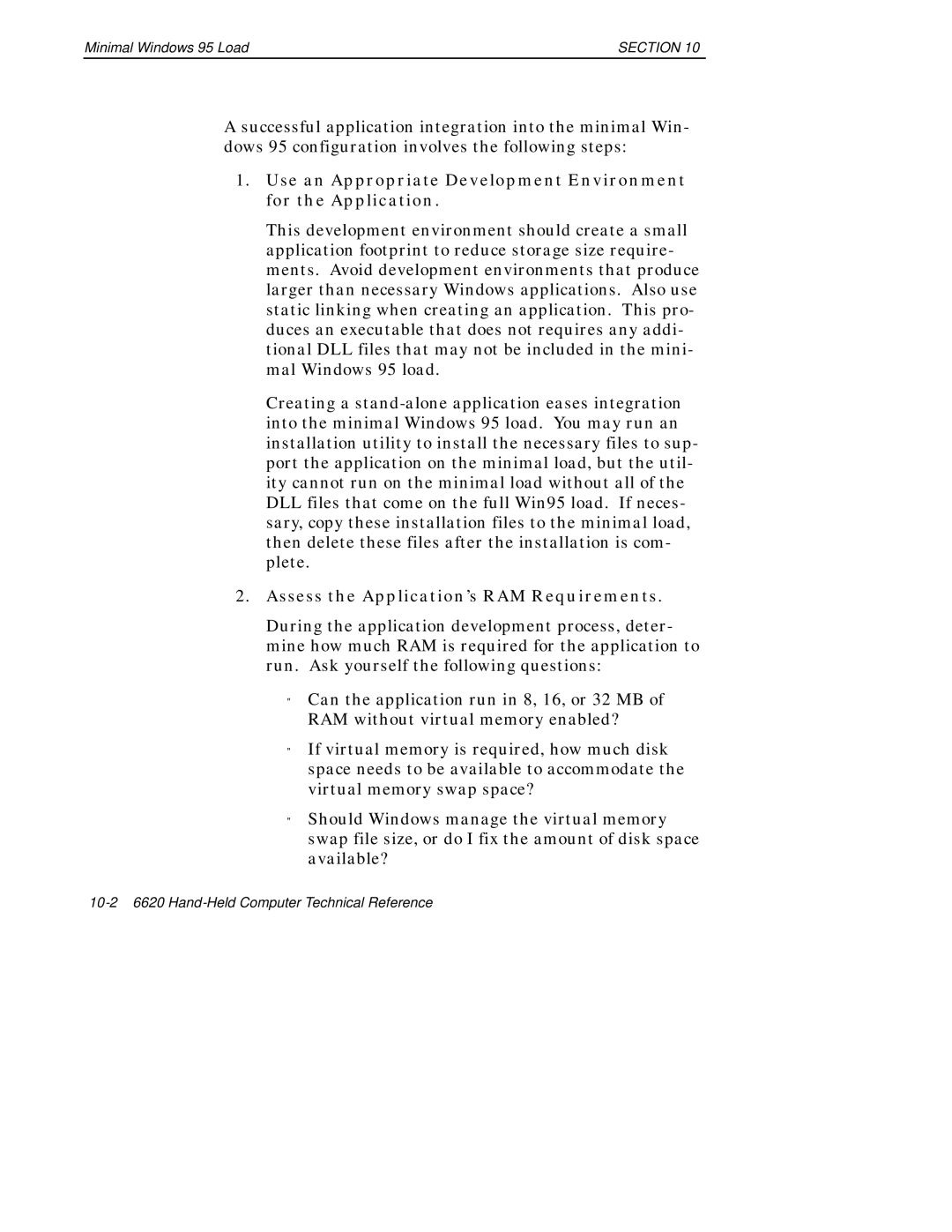 Intermec 6620 manual Assess the Application’s RAM Requirements 