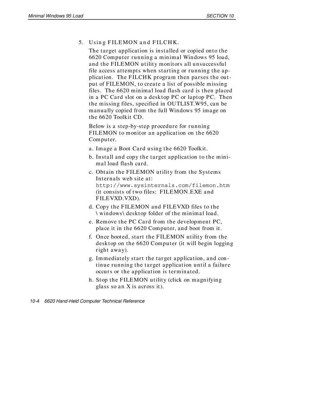 Intermec 6620 manual Using Filemon and Filchk 