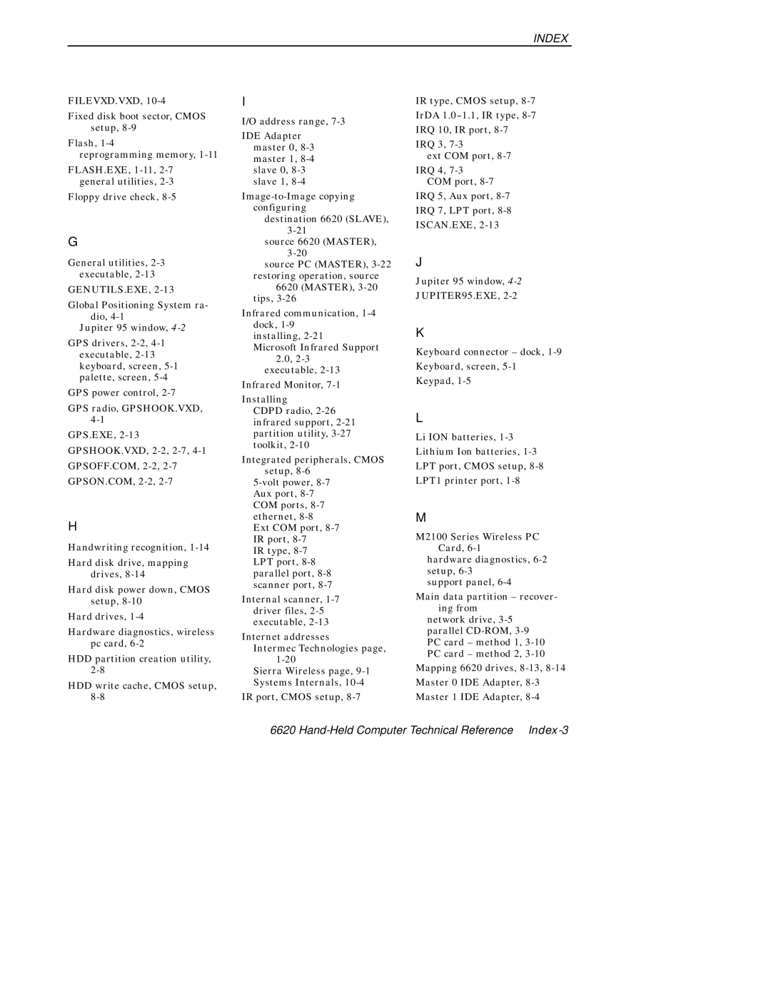 Intermec 6620 manual Hand-Held Computer Technical Reference Index-3 