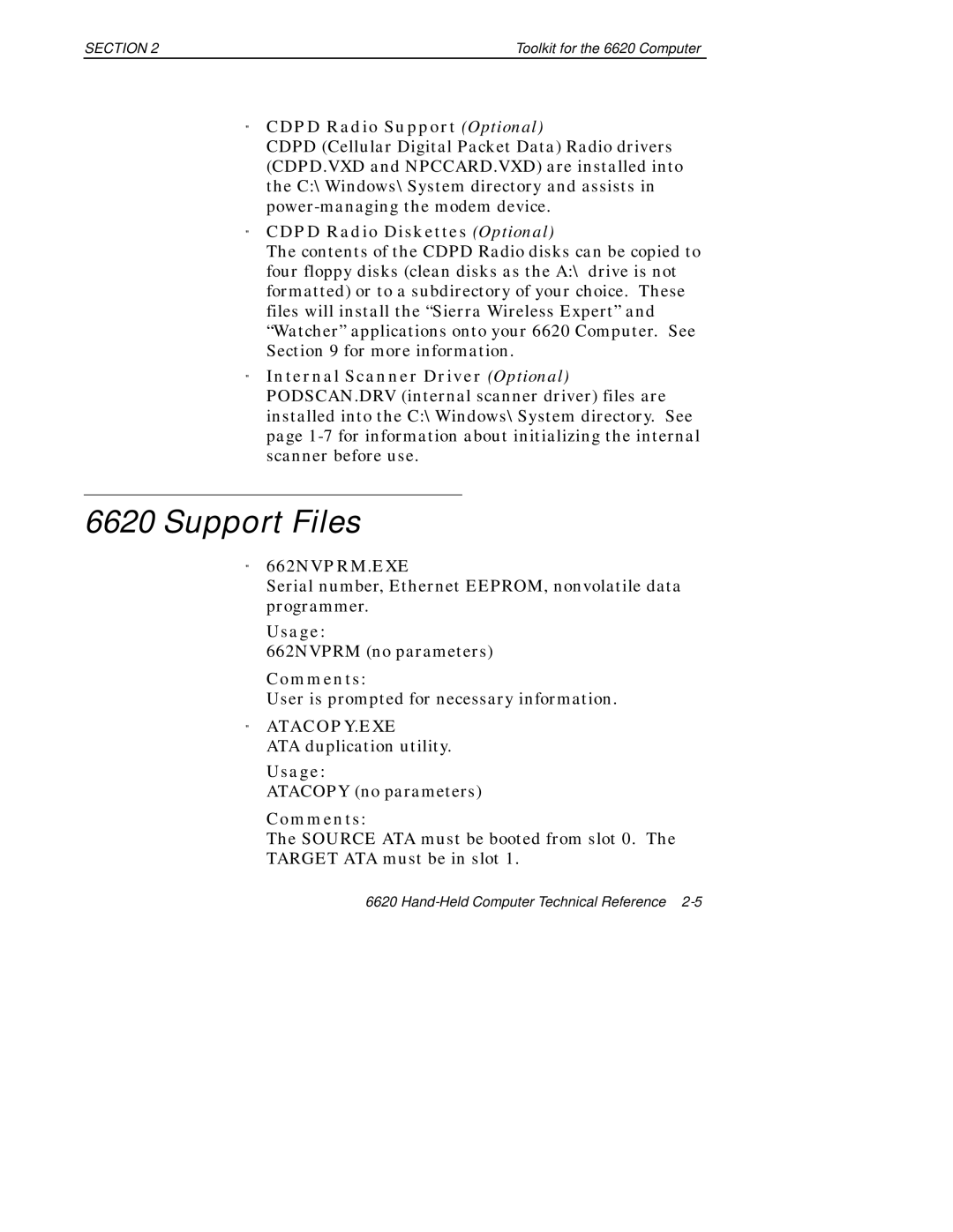 Intermec 6620 manual Support Files, Cdpd Radio Support Optional, Cdpd Radio Diskettes Optional, Usage, Comments 