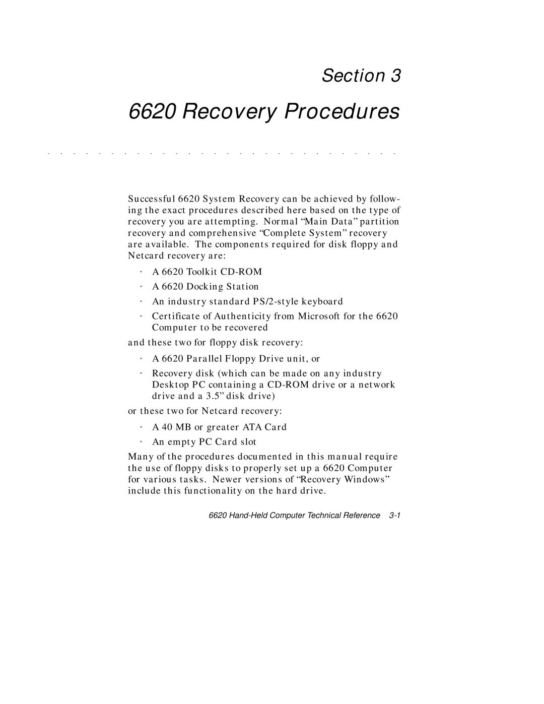 Intermec 6620 manual Recovery Procedures 