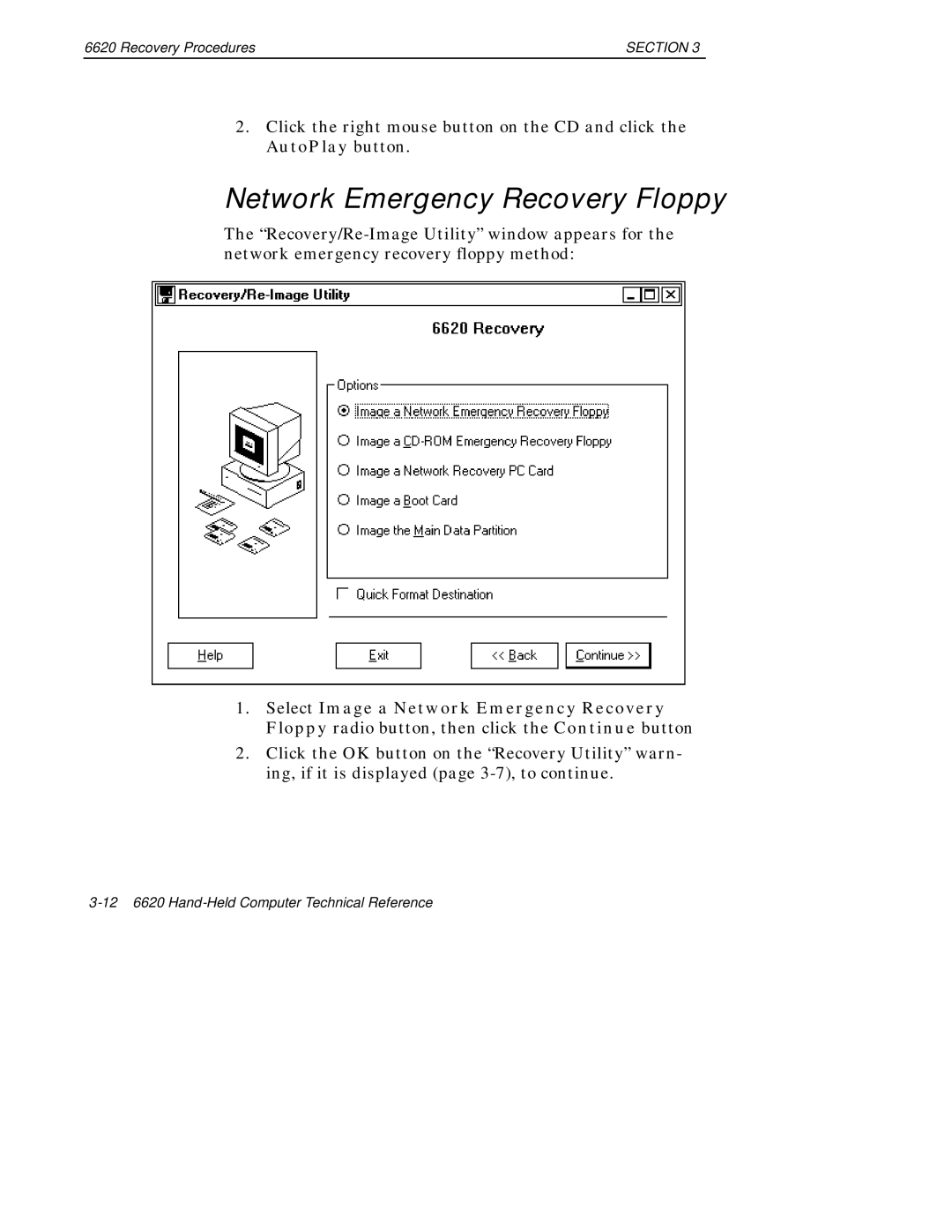 Intermec 6620 manual Network Emergency Recovery Floppy 