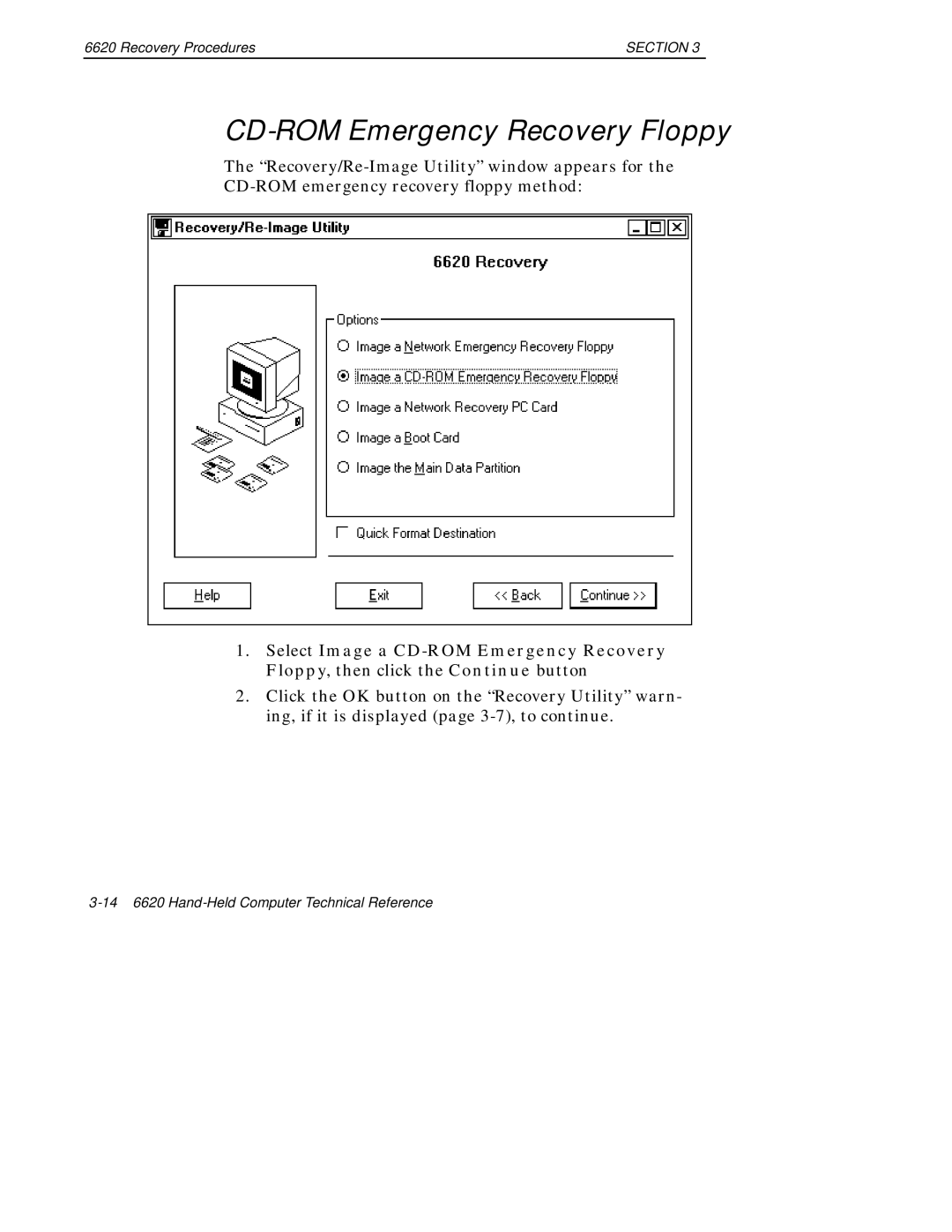 Intermec 6620 manual CD-ROM Emergency Recovery Floppy 