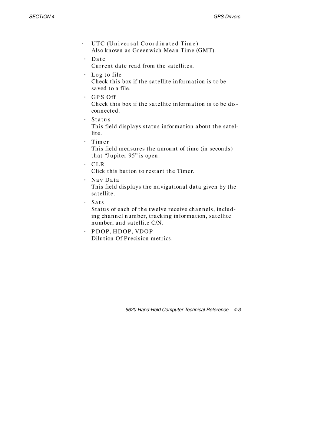 Intermec 6620 manual UTC Universal Coordinated Time, Date, Log to file, GPS Off, Status, Timer, Nav Data, Sats 