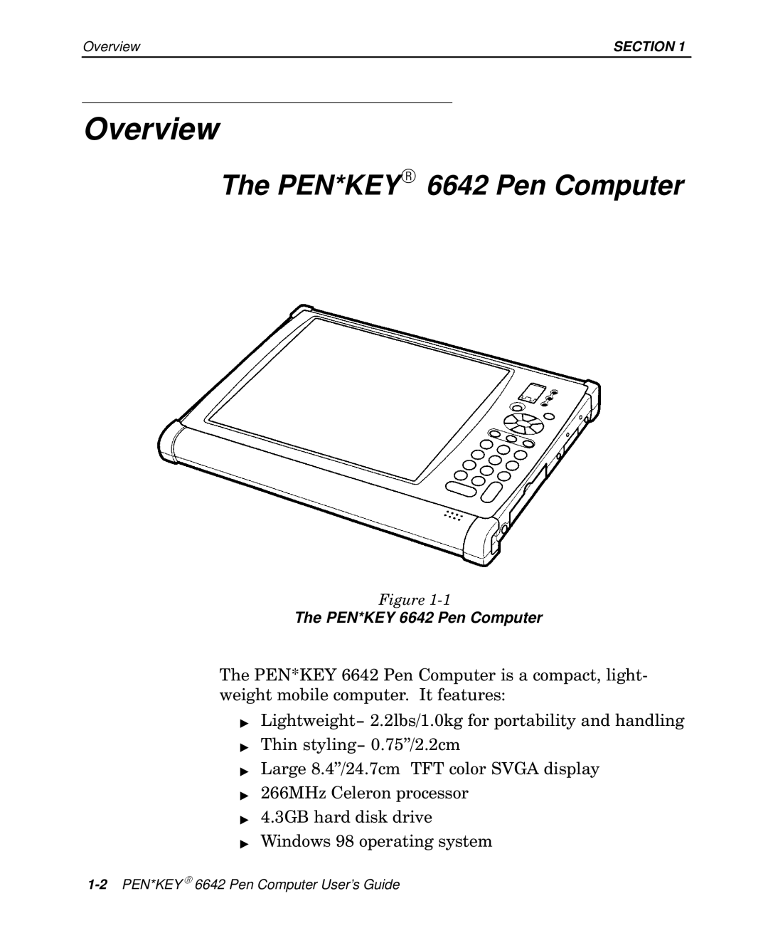 Intermec manual Overview, PEN*KEYR 6642 Pen Computer 