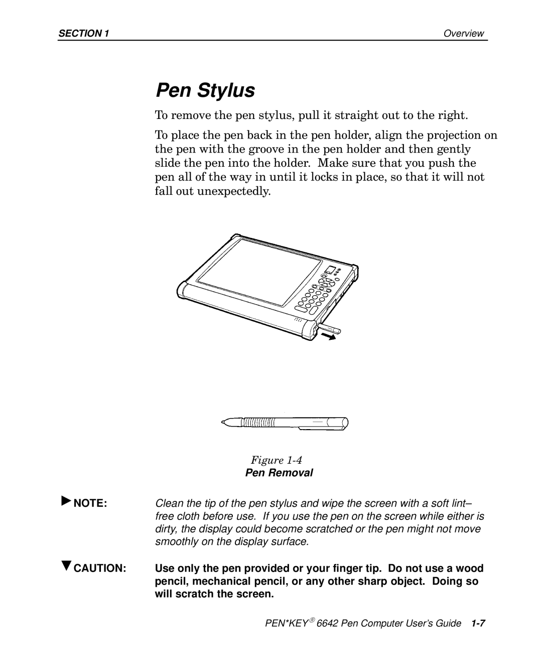 Intermec 6642 manual Pen Stylus, Pen Removal 