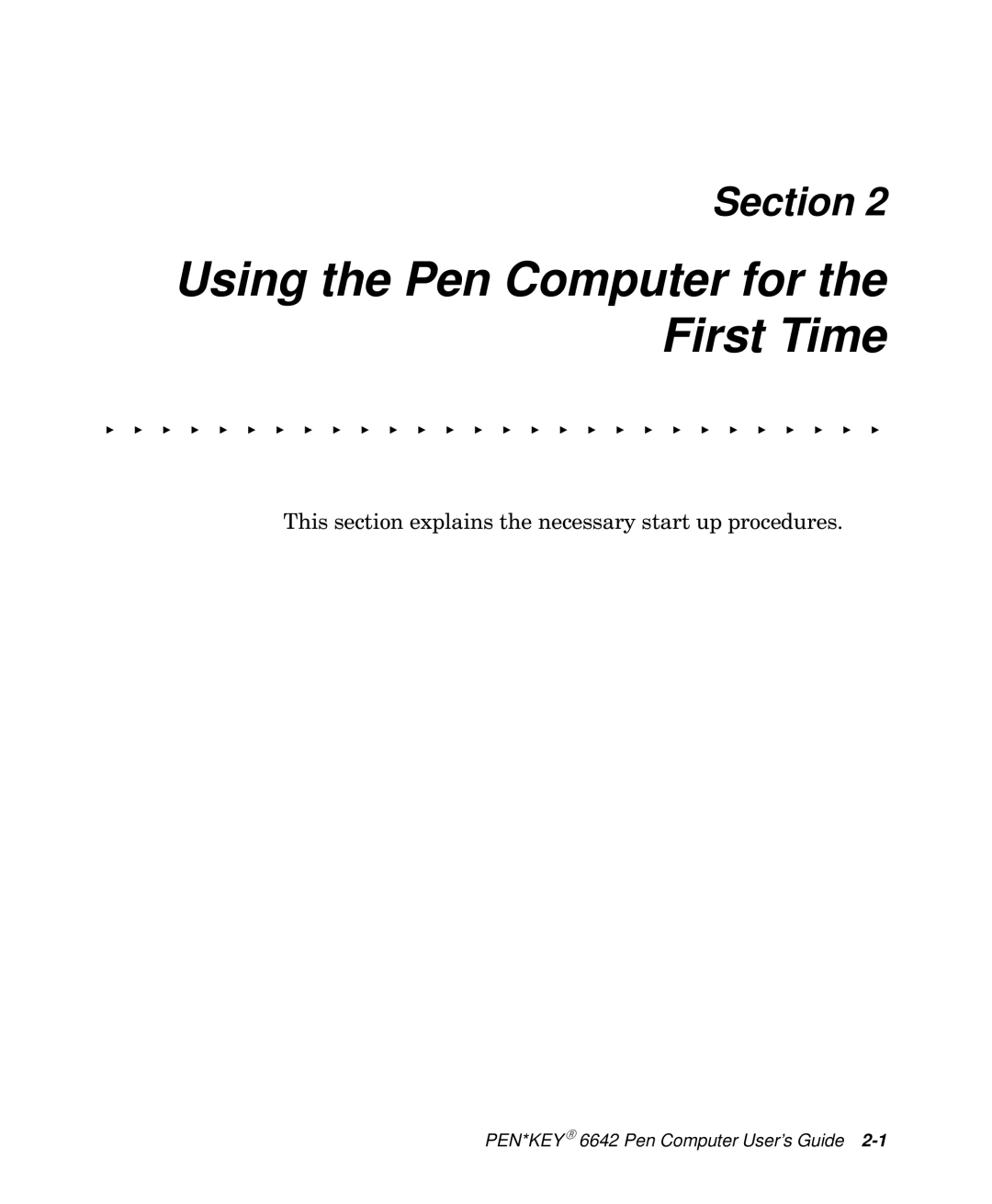 Intermec 6642 manual Using the Pen Computer for the First Time 