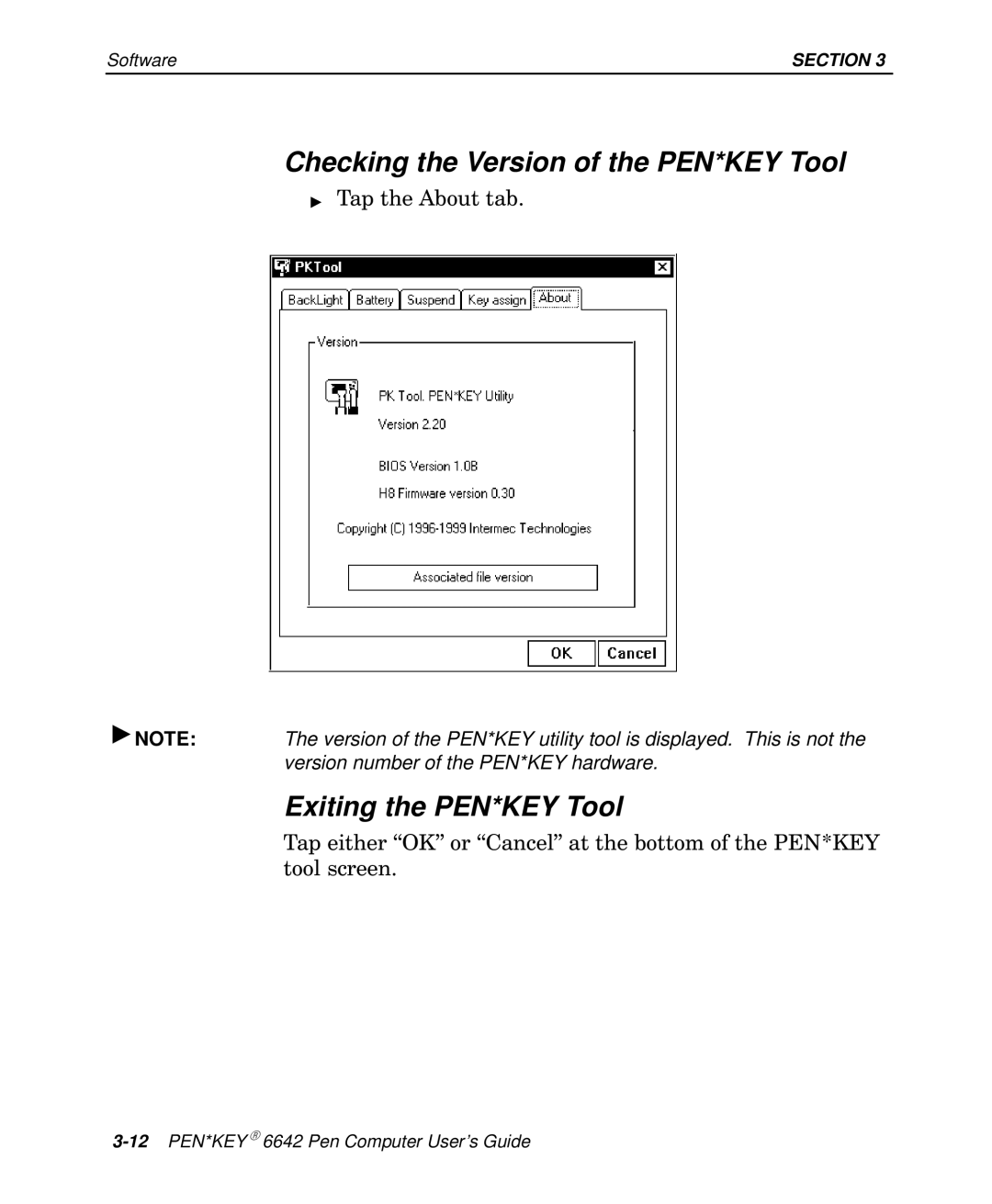 Intermec 6642 manual Checking the Version of the PEN*KEY Tool, Exiting the PEN*KEY Tool 