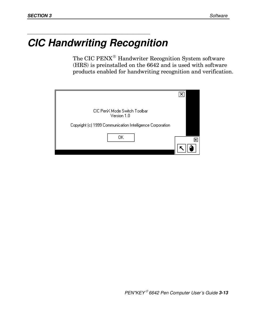 Intermec 6642 manual CIC Handwriting Recognition 