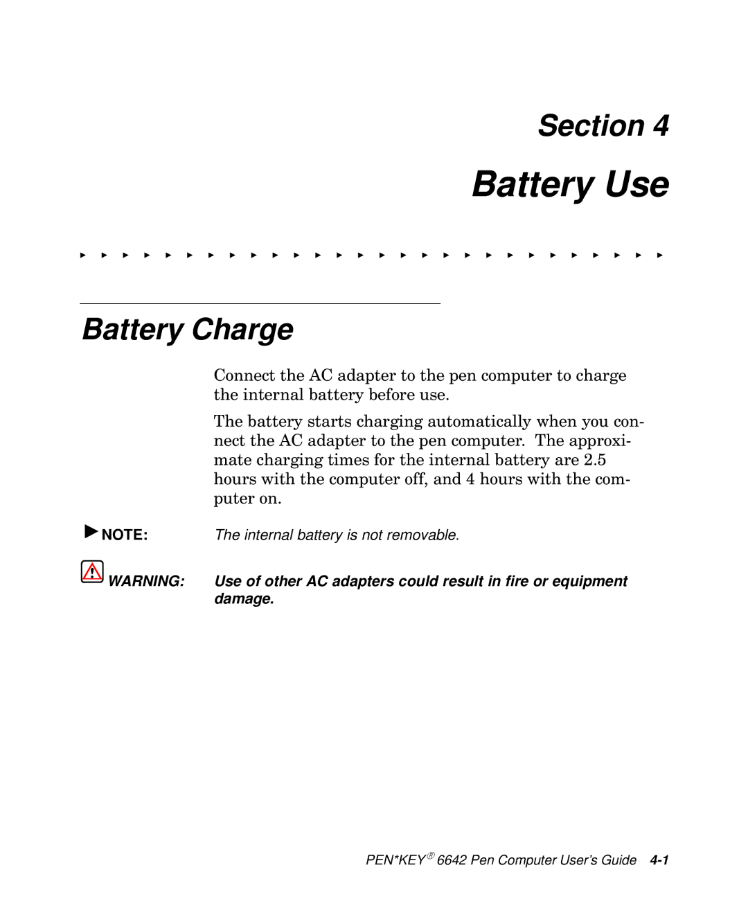 Intermec 6642 manual Battery Use, Battery Charge 