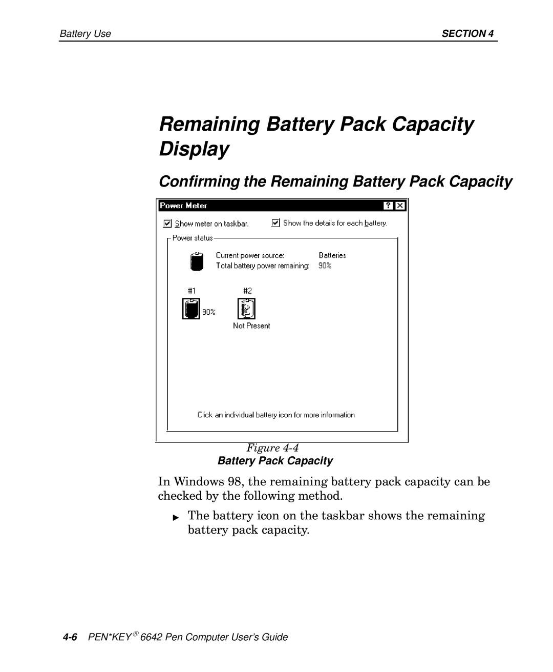 Intermec 6642 manual Remaining Battery Pack Capacity Display, Confirming the Remaining Battery Pack Capacity 