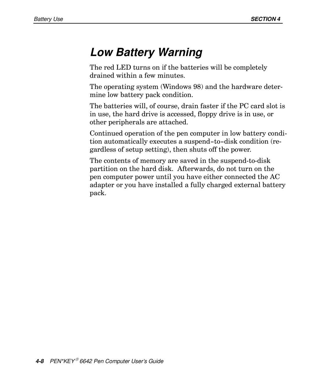 Intermec 6642 manual Low Battery Warning 