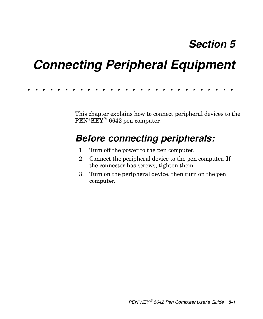 Intermec 6642 manual Connecting Peripheral Equipment, Before connecting peripherals 