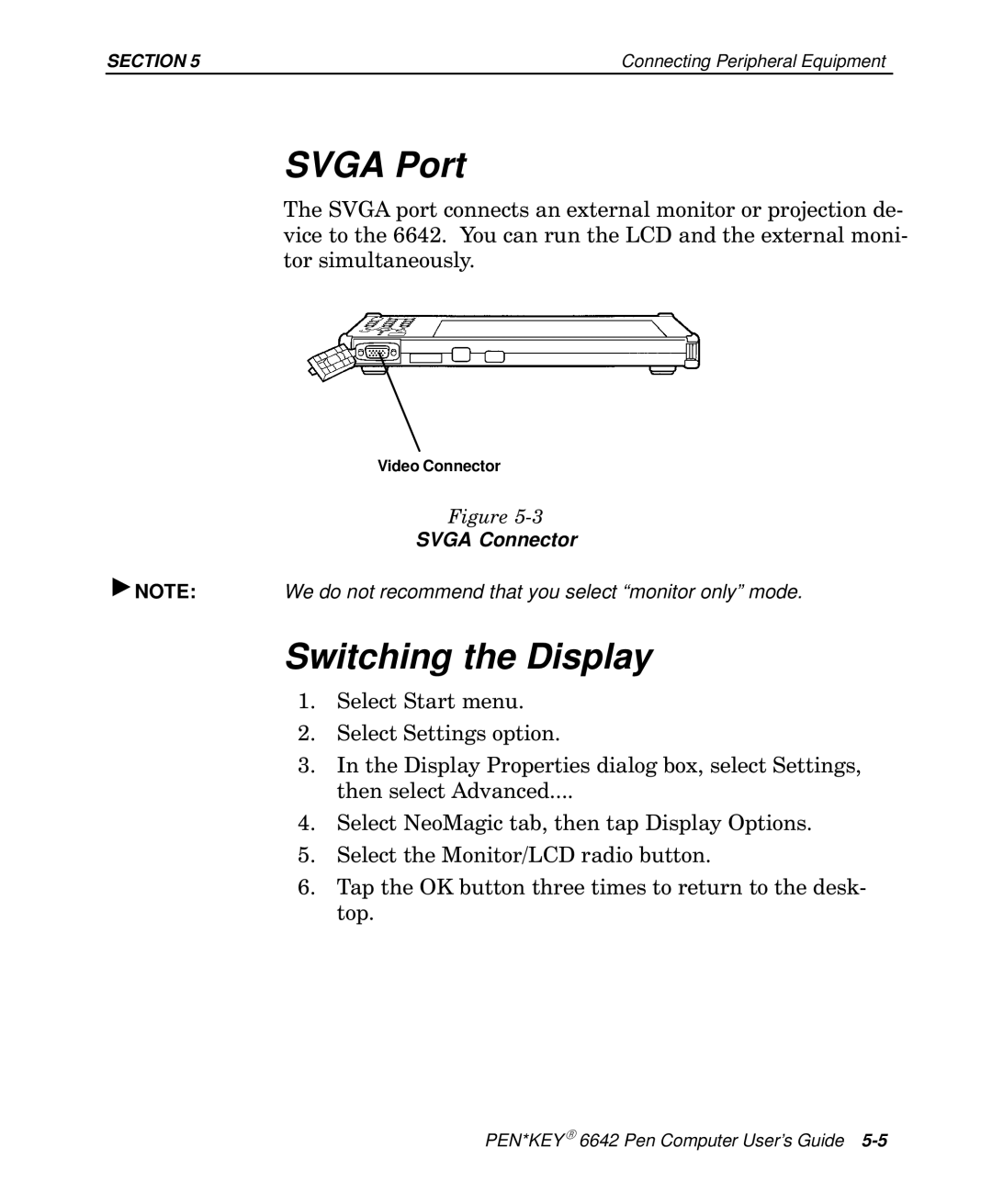 Intermec 6642 manual Svga Port, Switching the Display 