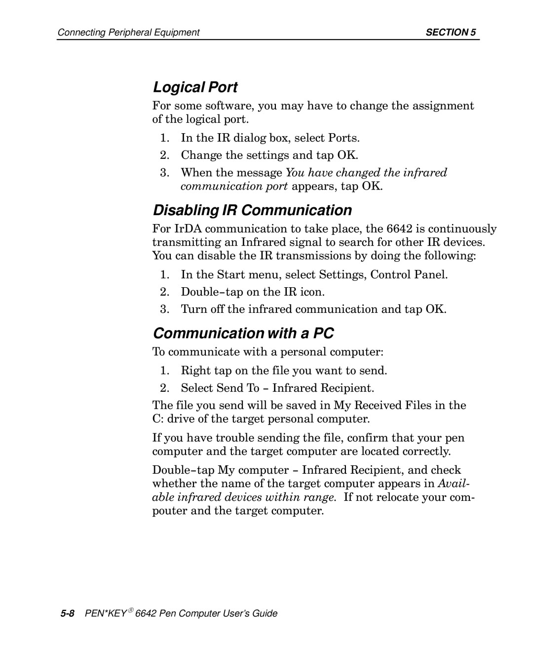 Intermec 6642 manual Logical Port, Disabling IR Communication, Communication with a PC 