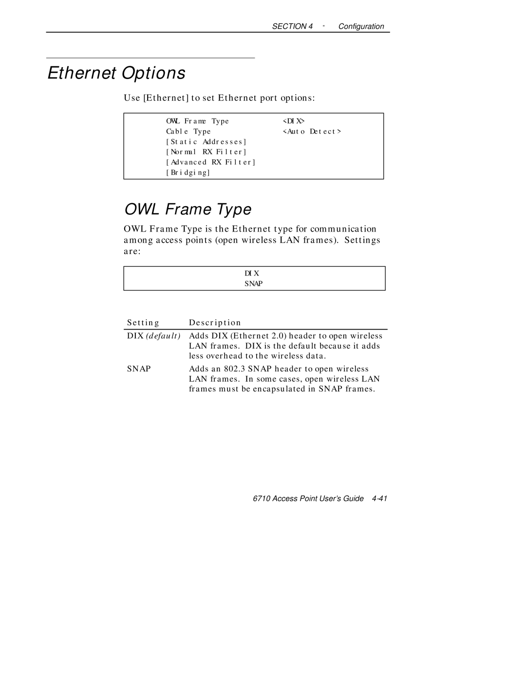 Intermec 6710 manual Ethernet Options, OWL Frame Type, Use Ethernet to set Ethernet port options 