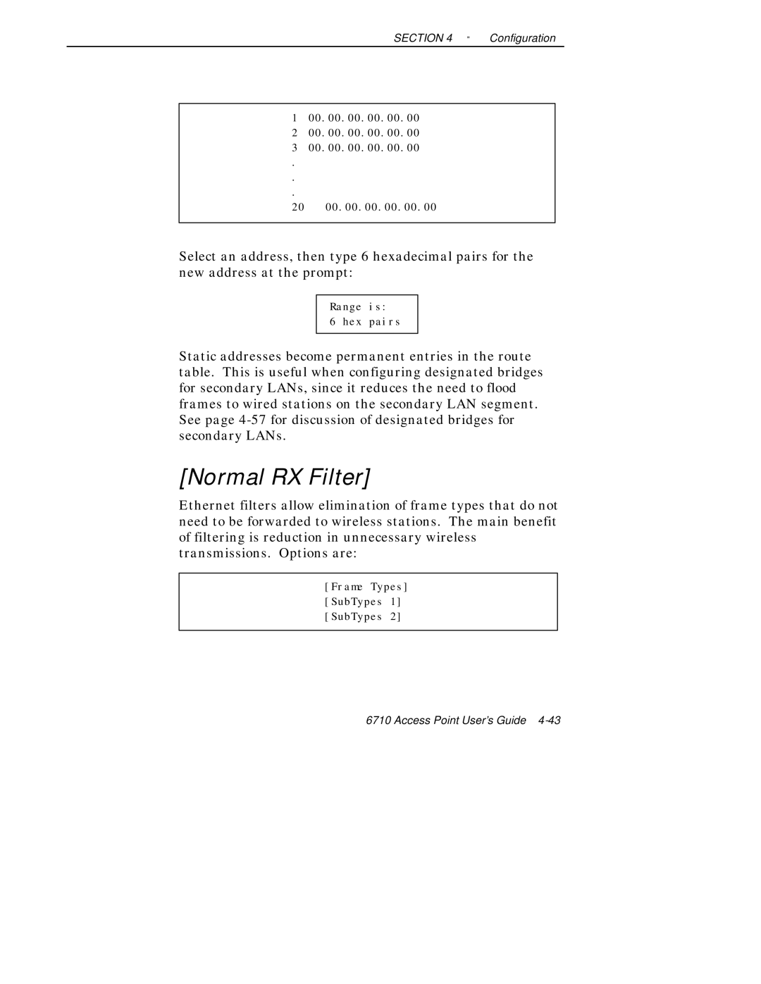 Intermec 6710 manual Normal RX Filter 