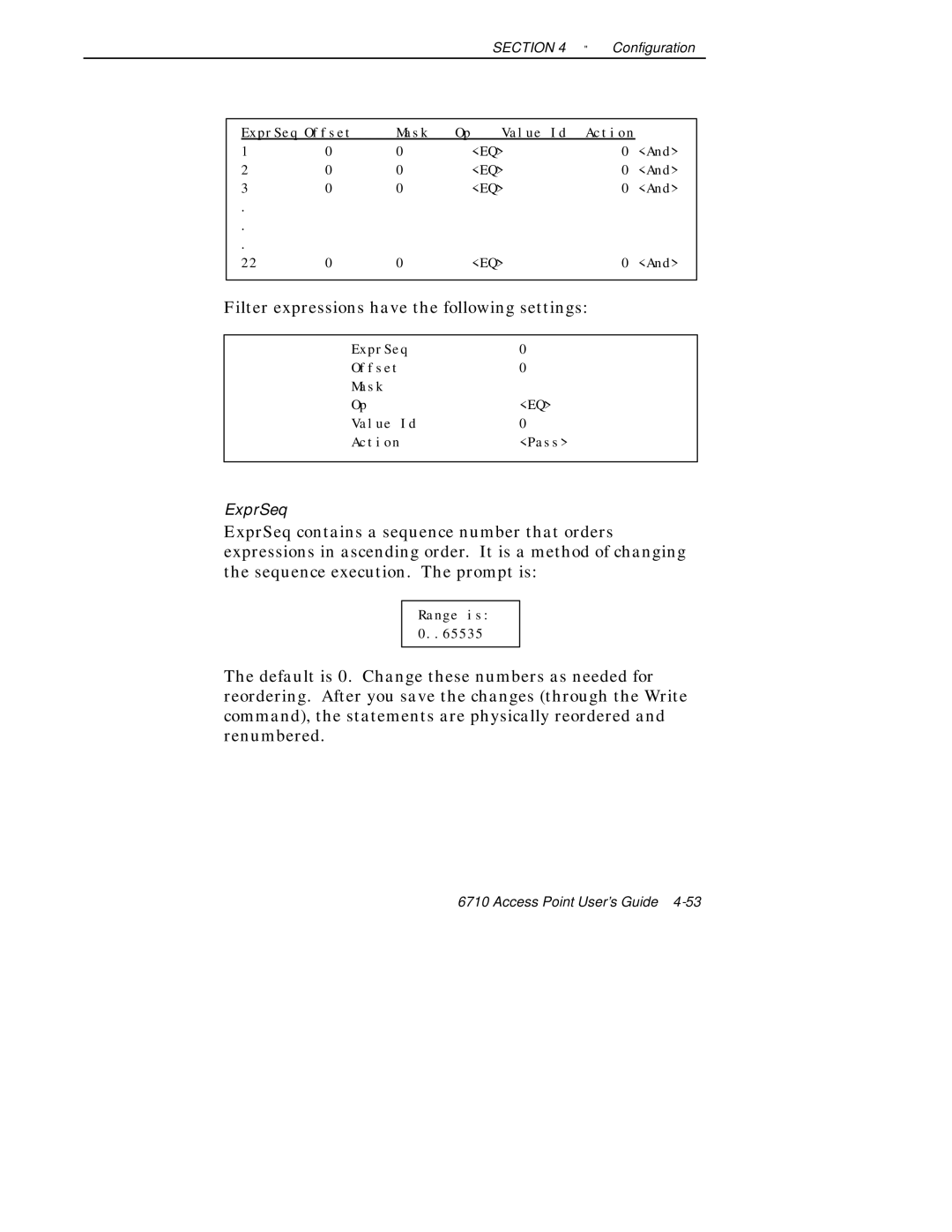 Intermec 6710 manual Filter expressions have the following settings 