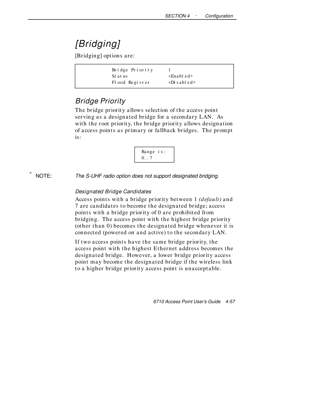 Intermec 6710 manual Bridge Priority, Bridging options are 