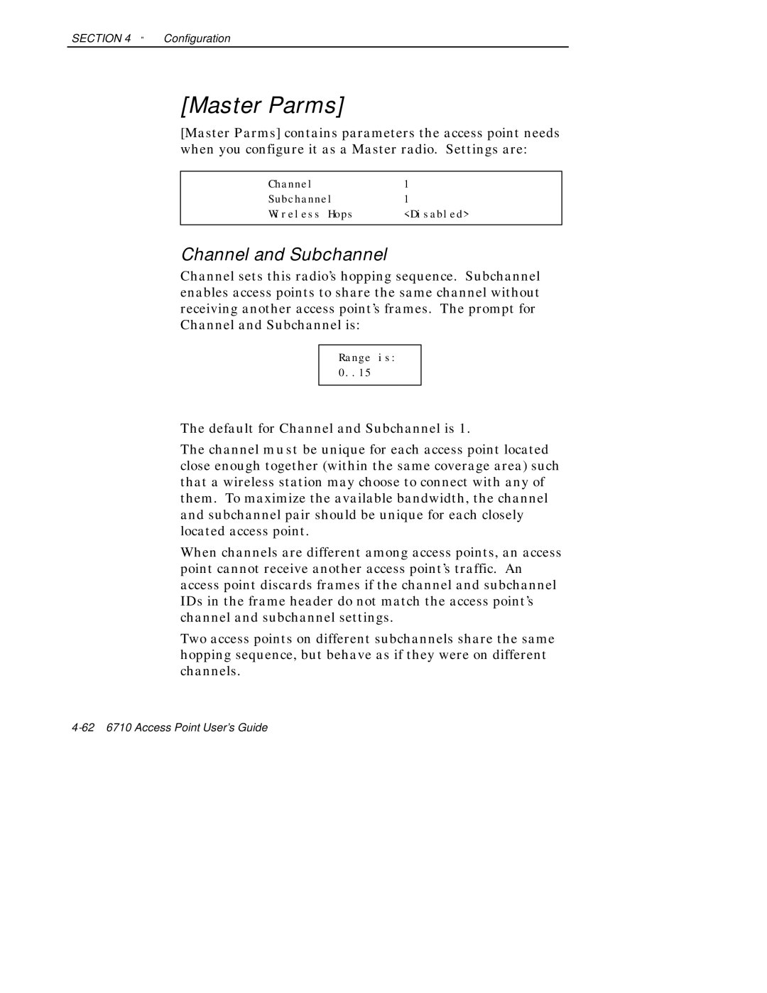 Intermec 6710 manual Master Parms, Channel and Subchannel 