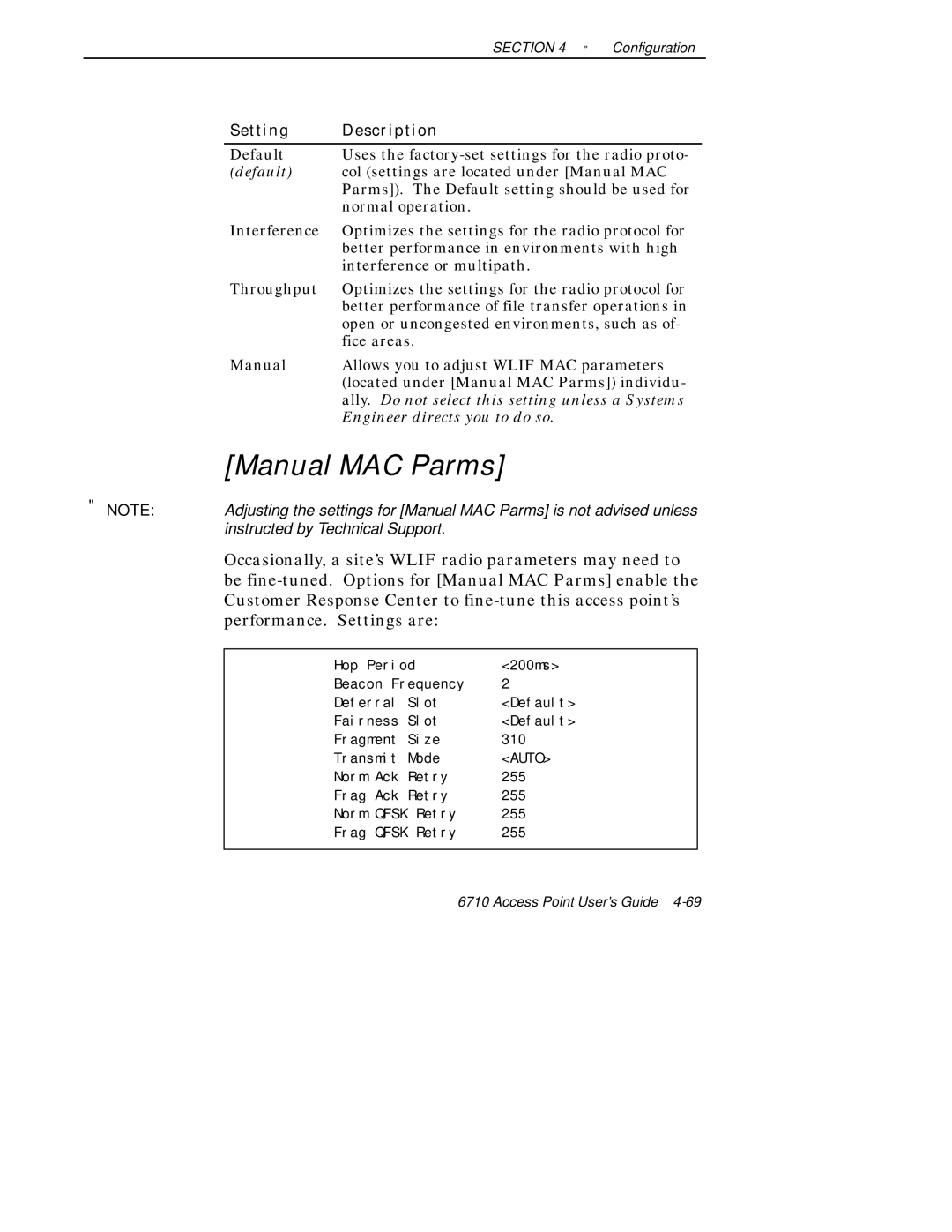 Intermec 6710 manual Manual MAC Parms, Auto 