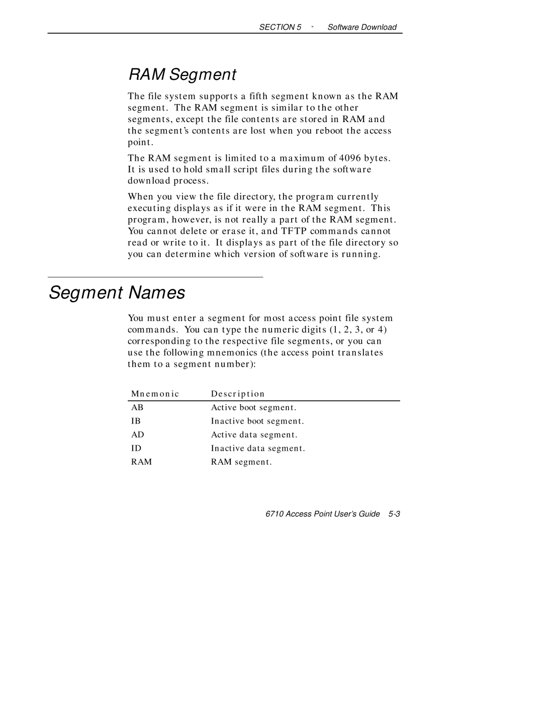 Intermec 6710 manual Segment Names, RAM Segment, Mnemonic Description 