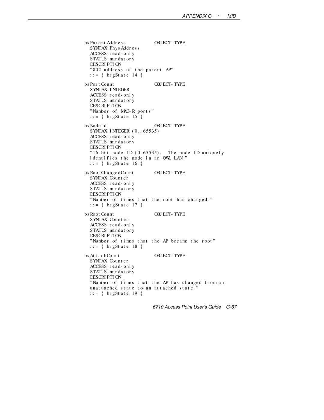 Intermec 6710 manual BsParentAddress OBJECT-TYPE Syntax PhysAddress 