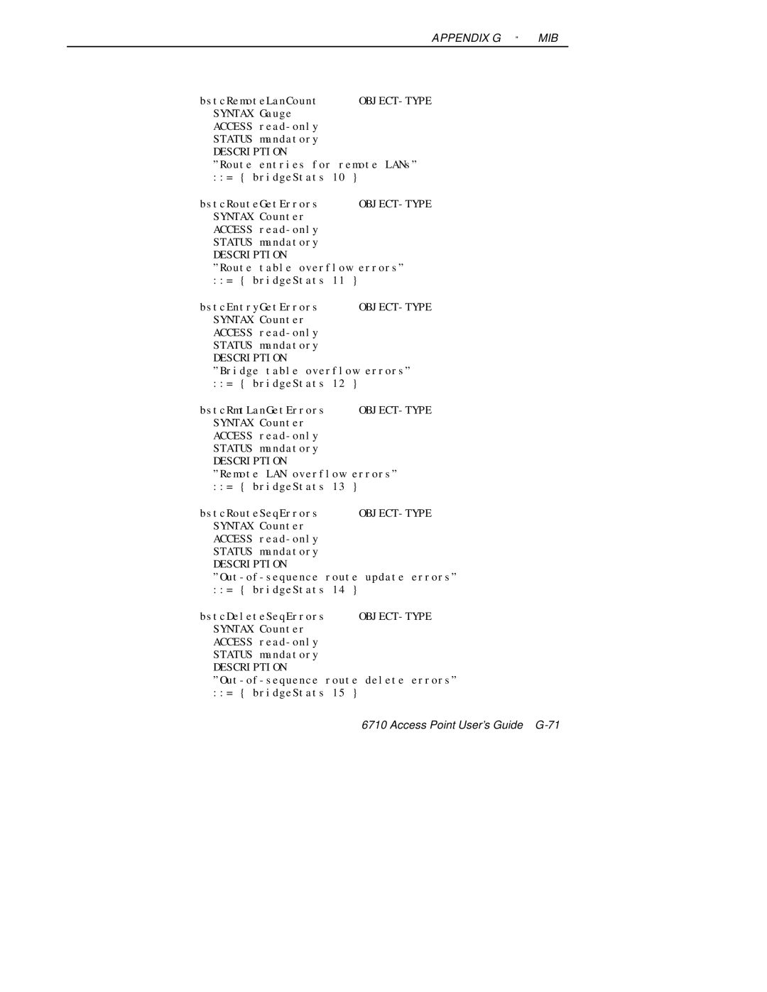 Intermec 6710 manual Out-of-sequence route delete errors = bridgeStats 