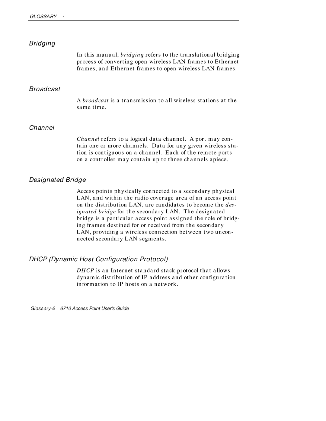 Intermec 6710 manual Broadcast 