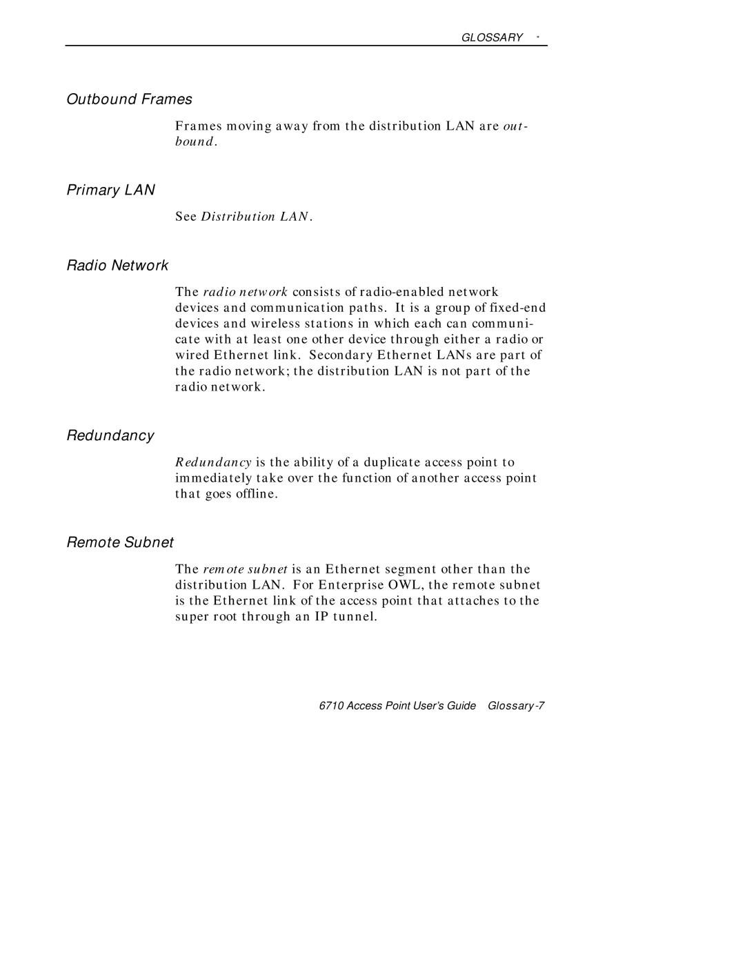 Intermec 6710 manual Radio Network, Frames moving away from the distribution LAN are out- bound 