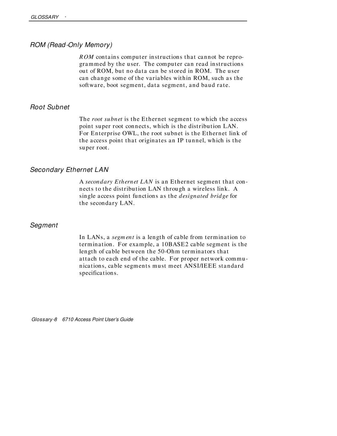 Intermec 6710 manual ROM Read-Only Memory 