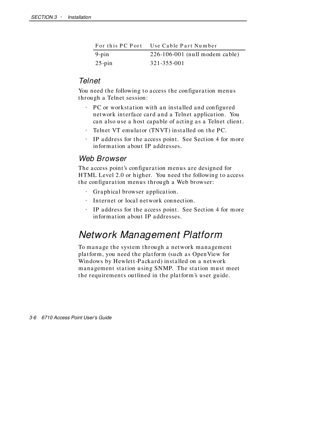 Intermec 6710 manual Network Management Platform, Telnet, Web Browser, Pin Null modem cable 25-pin 321-355-001 