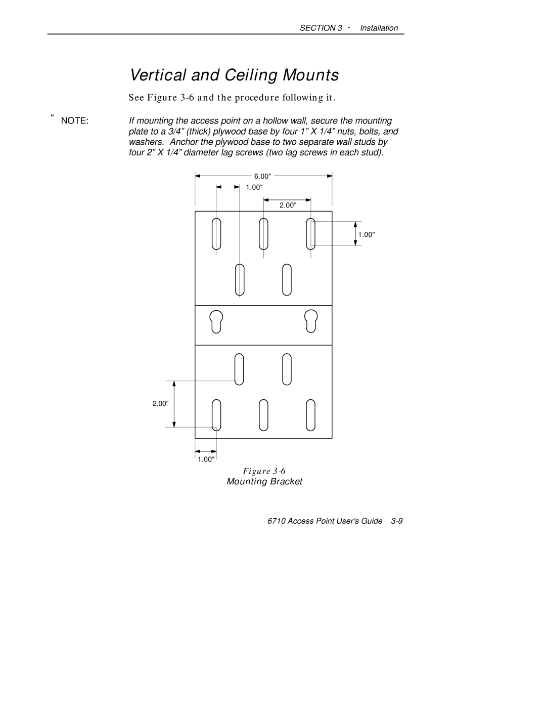 Intermec 6710 manual Vertical and Ceiling Mounts, See -6 and the procedure following it 