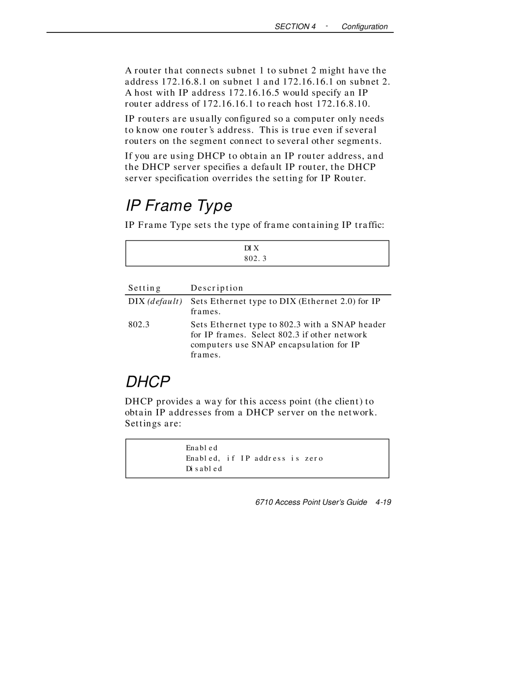 Intermec 6710 manual IP Frame Type sets the type of frame containing IP traffic, Setting Description 