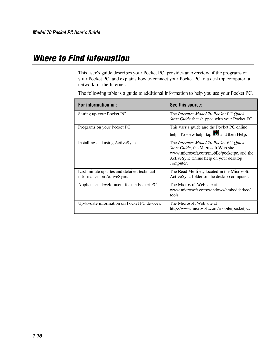 Intermec 70 manual Where to Find Information, For information on See this source 