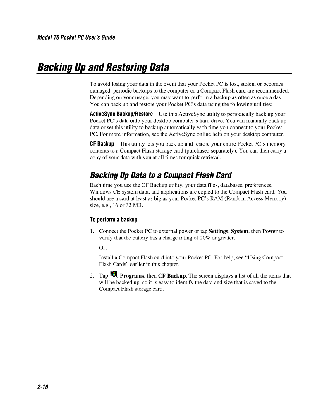 Intermec 70 manual Backing Up and Restoring Data, Backing Up Data to a Compact Flash Card, To perform a backup 