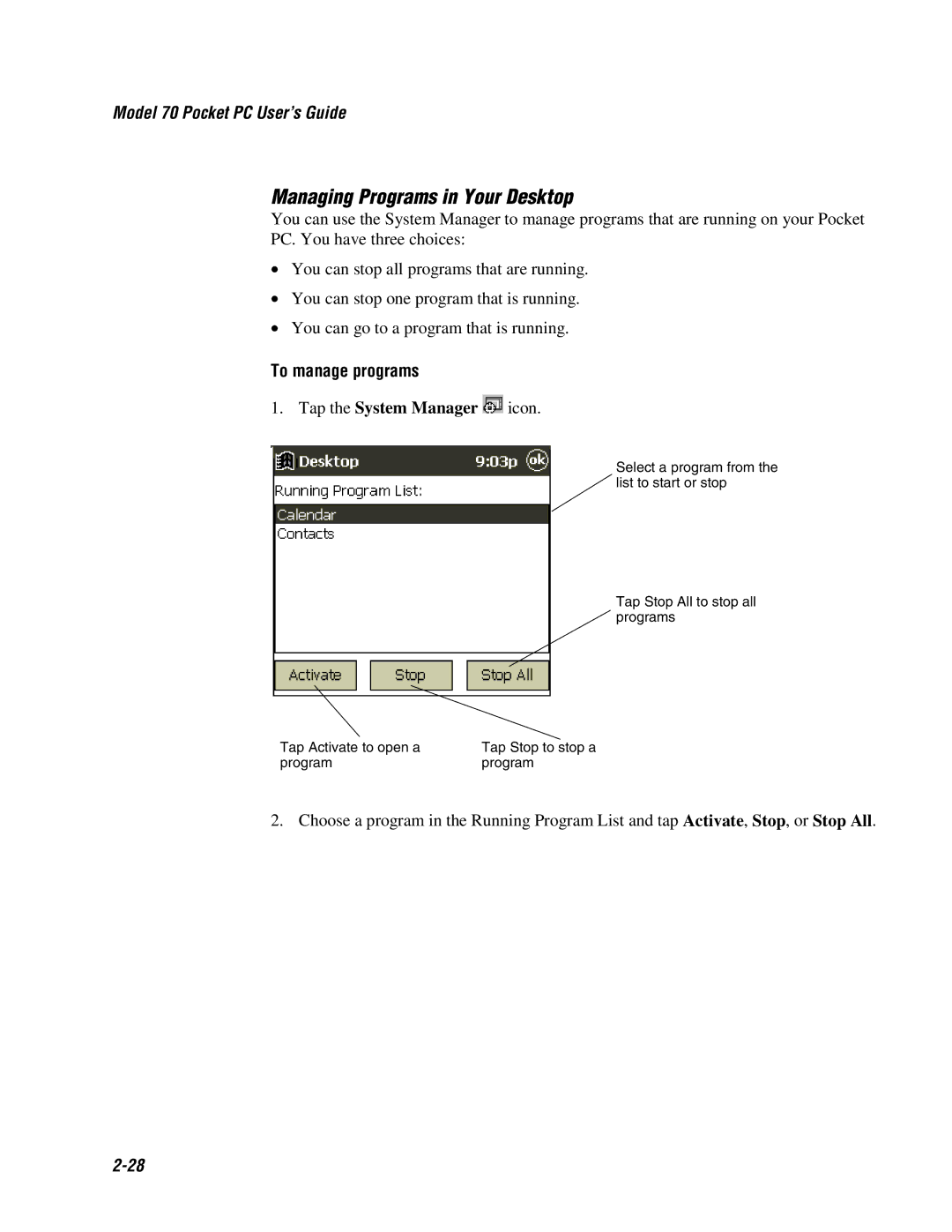 Intermec 70 manual Managing Programs in Your Desktop, To manage programs 