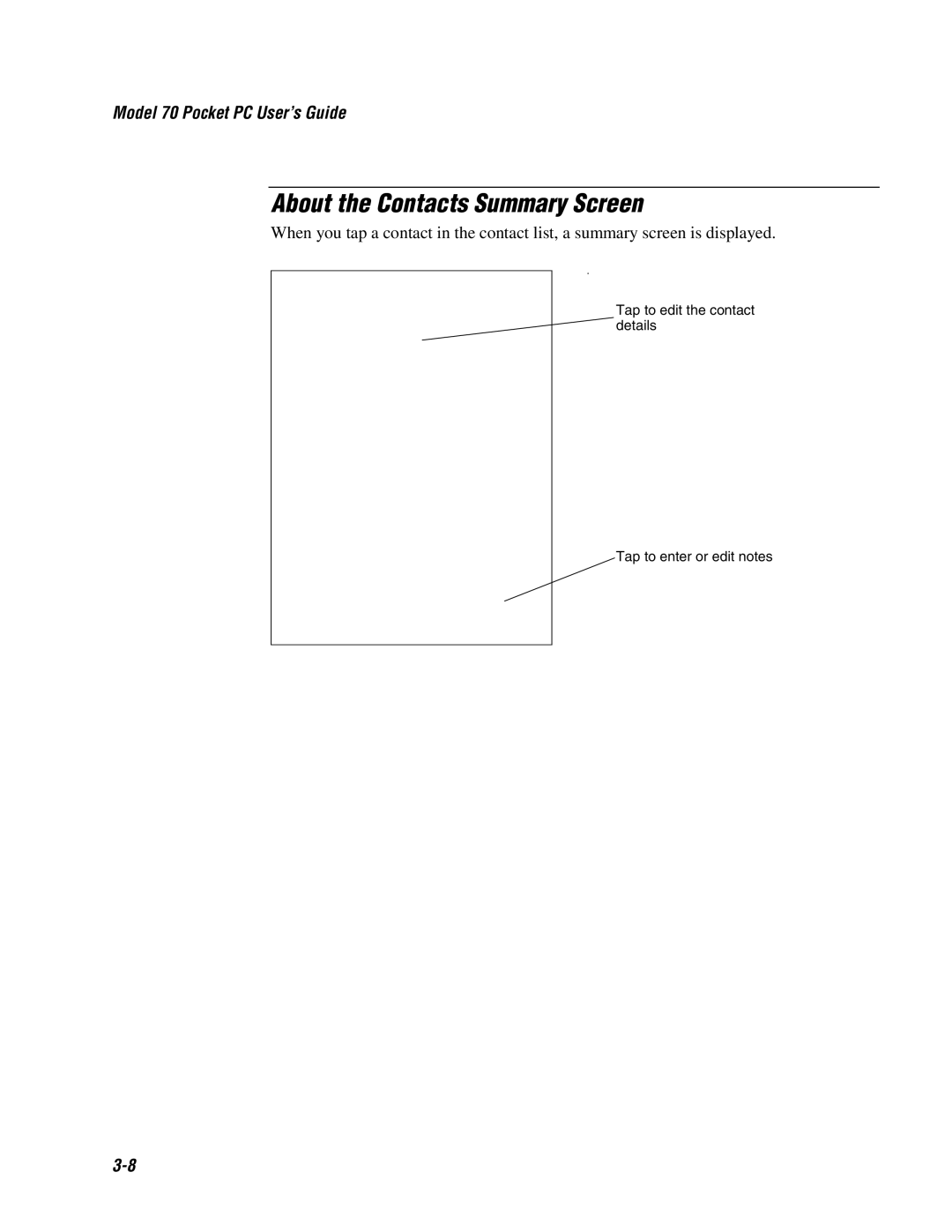 Intermec 70 manual About the Contacts Summary Screen 