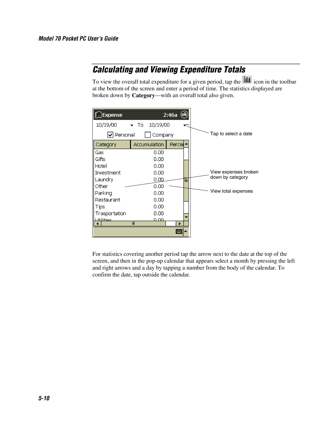 Intermec 70 manual Calculating and Viewing Expenditure Totals 