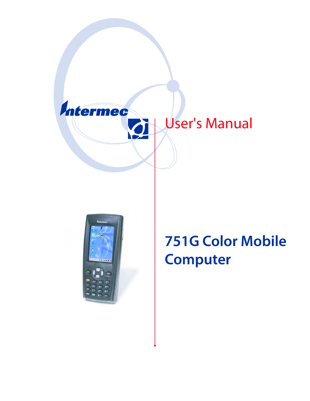 Intermec user manual 751G Color Mobile Computer 