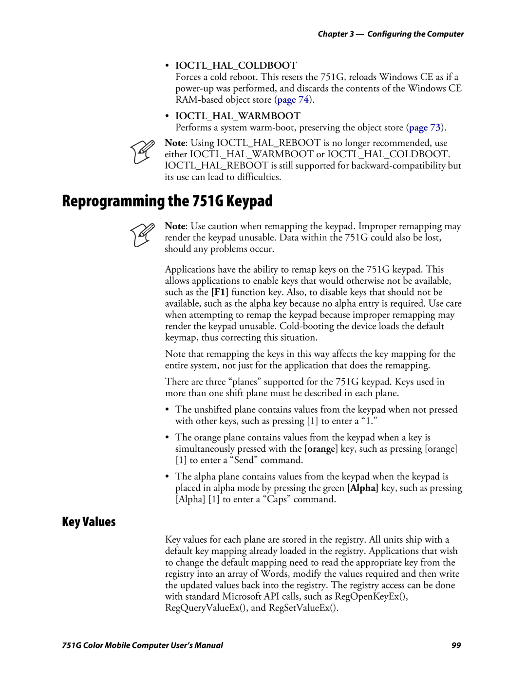 Intermec user manual Reprogramming the 751G Keypad, Key Values, Performs a system warm-boot, preserving the object store 