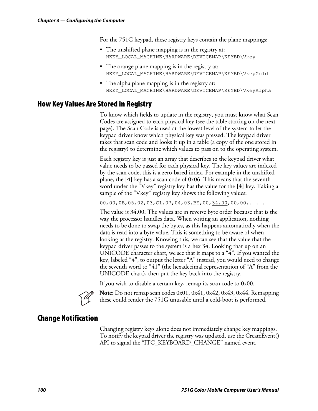 Intermec 751G How Key Values Are Stored in Registry, Change Notification, Orange plane mapping is in the registry at 