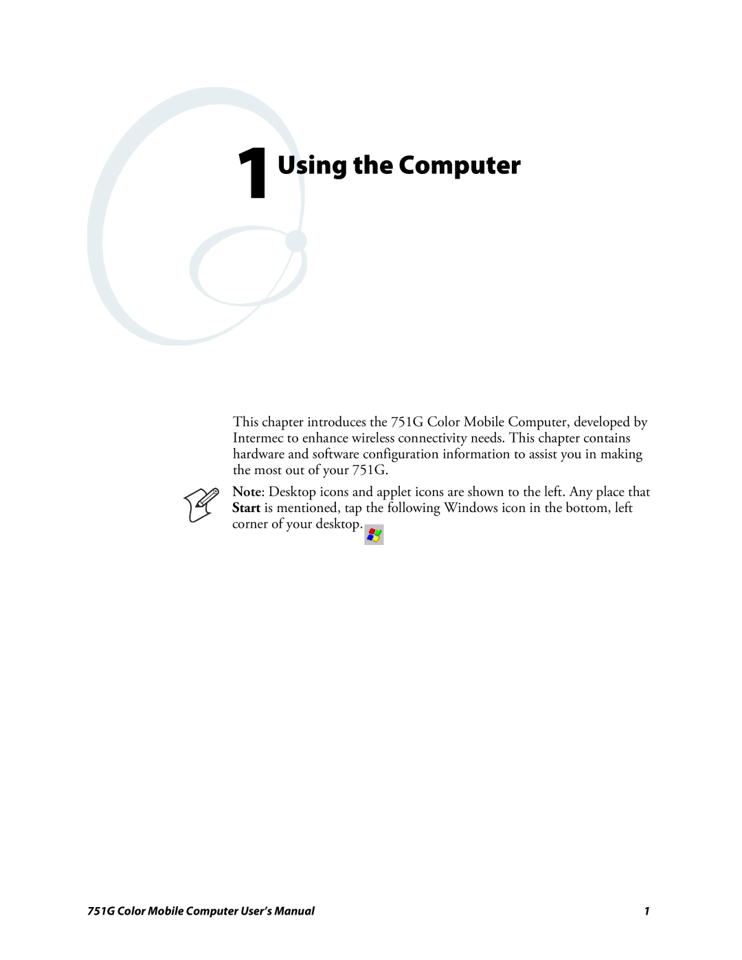 Intermec 751G user manual 1Using the Computer 