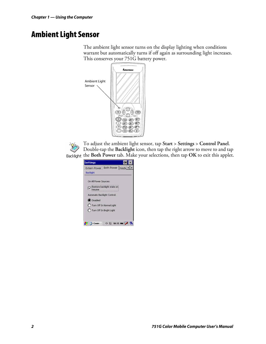 Intermec 751G user manual Ambient Light Sensor 